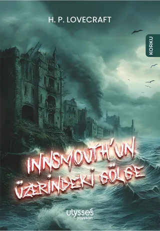 Innsmouth’un Üzerindeki Gölge kitap kapağı